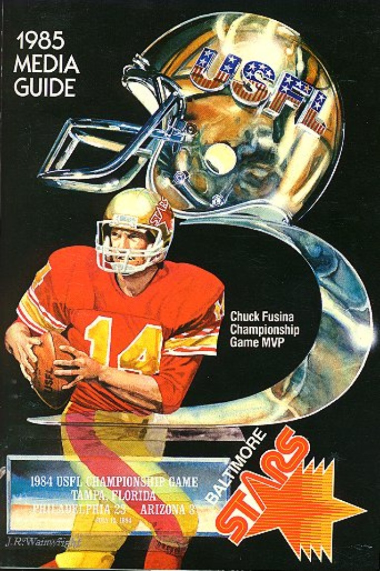 Illustration of quarterback Chuck Fusina on the cover of the 1985 Baltimore Stars media guide from the United States Football League
