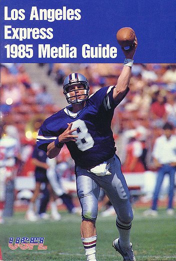 Quarterback Steve Young on the cover of the 1985 Los Angeles Express media guide from the USFL