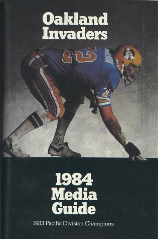 1984 Oakland Invaders Media Guide