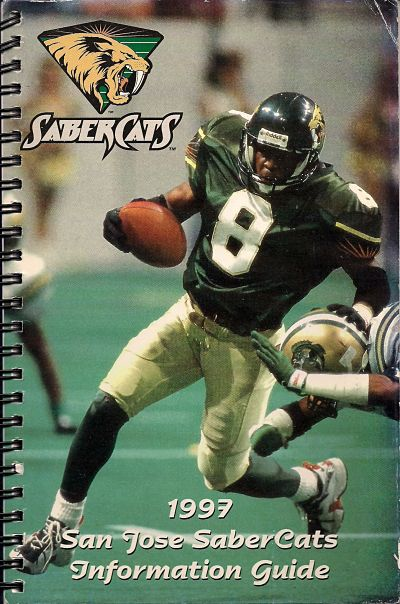 1997 San Jose SaberCats Media Guide from the Arena Football League