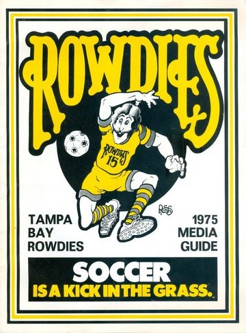 1975 Tampa Bay Rowdies Media Guide from the North American Soccer League