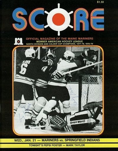SCORE Maine Mariners Magazine Program vs New Brunswick Hawks AHL