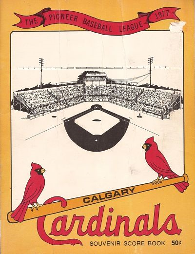 1977 Calgary Cardinals baseball program from the Pioneer League