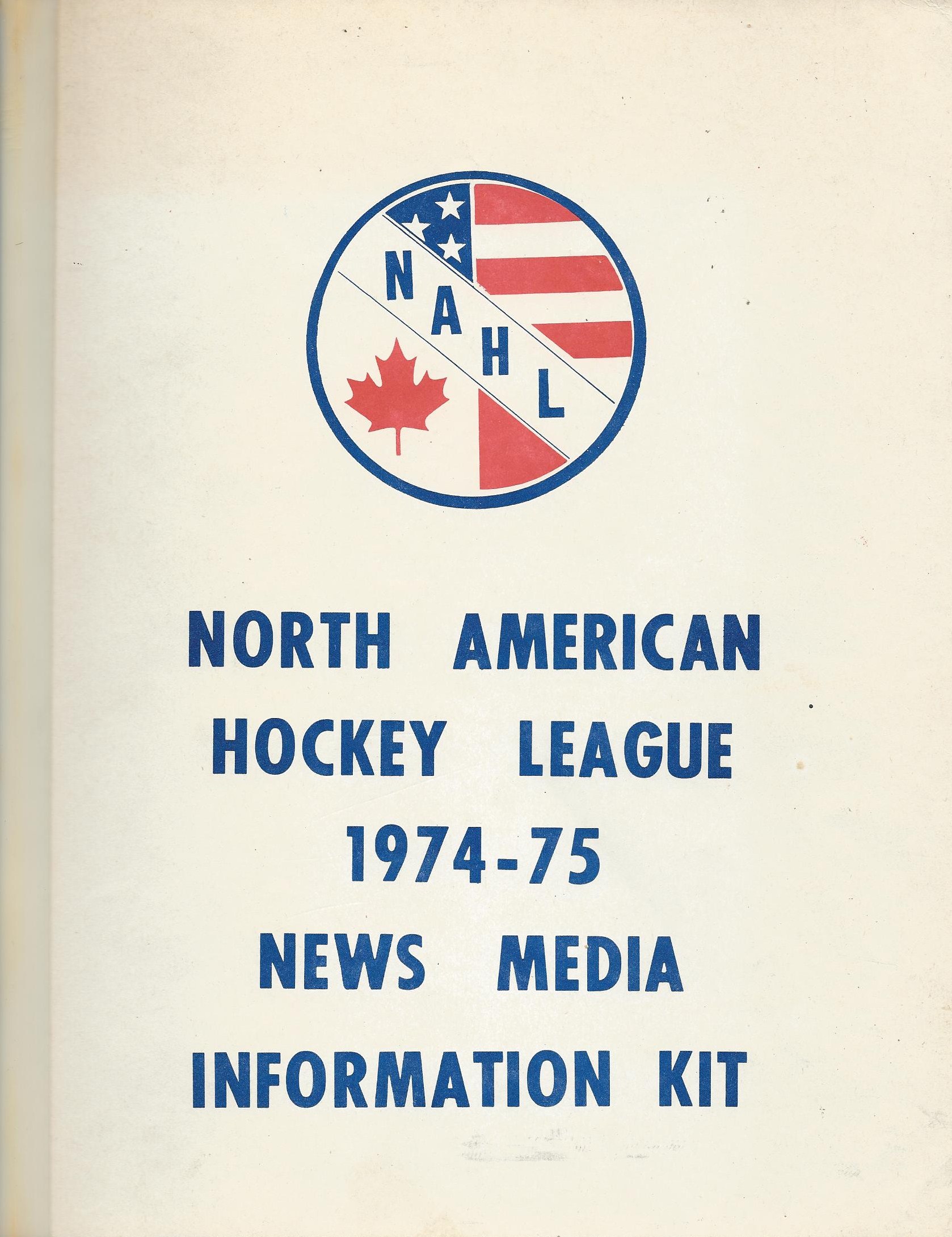1974-75 North American Hockey League Media Guide