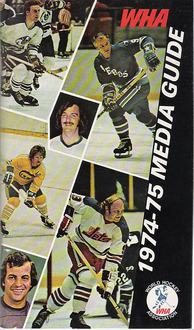 1974-75 World Hockey Association Media Guide