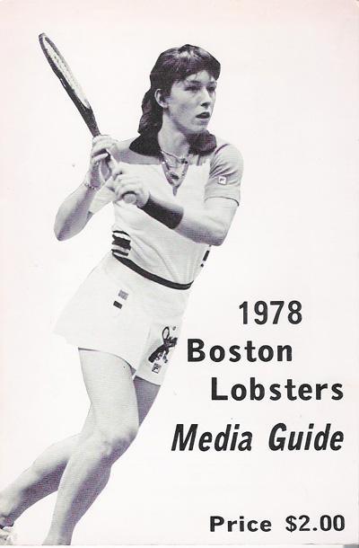 Martina Navratilova on the cover of the 1978 Boston Lobsters Media Guide from World Team Tennis