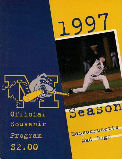 1997 Massachusetts Mad Dogs Baseball Program from the Northeast League