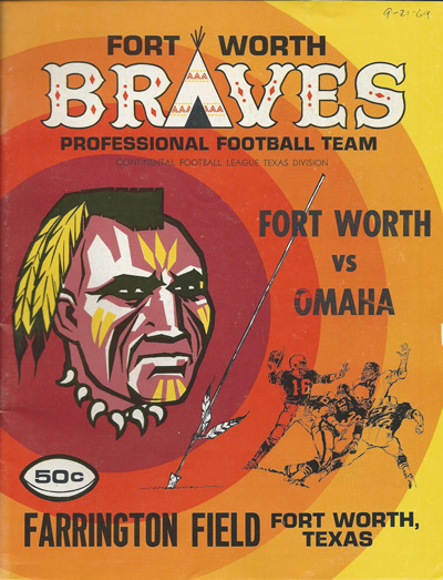 1969 Fort Worth Braves program from the Continental Football League