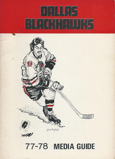 1977-78 Dallas Black Hawks Media Guide from the Central Hockey League