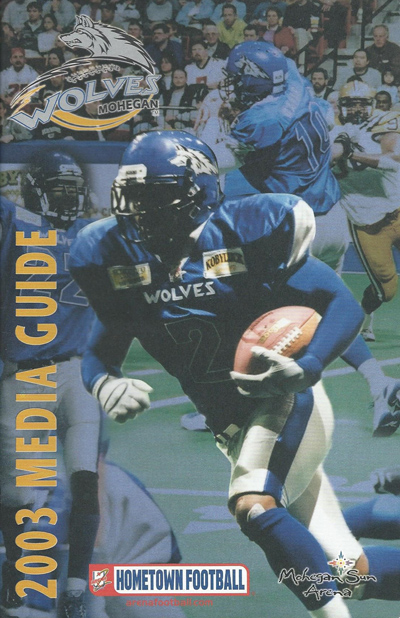 2003 Mohegan Wolves Media Guide from Arena Football 2