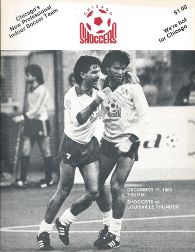 1985 Chicago Shoccers program from the American Indoor Soccer Association