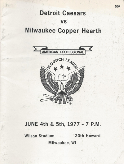 1977 Milwaukee Copper Heath softball program from the American Professional Slo-Pitch League