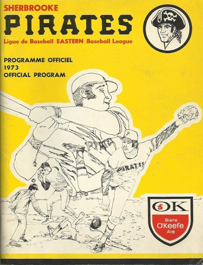 1973 Sherbrooke Pirates baseball program from the Eastern League