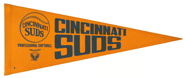 Cincinnati Suds softball pennant from the American Professional Slo-Pitch League