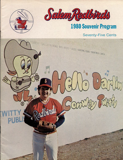 Owner Conway Twitty on the cover of a 1980 Salem Redbirds baseball program from the Carolina League
