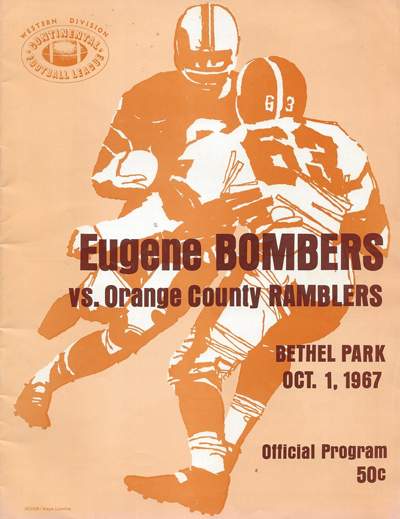 1967 Eugene Bombers program from the Continental Football Leaguea