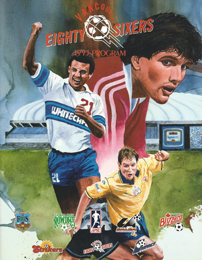 1993 Vancouver 86ers Program from the American Professional Soccer League