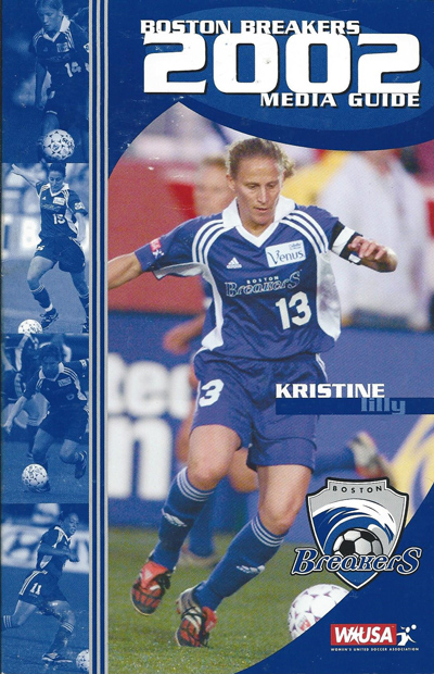 Kristine Lilly on the cover of the 2002 Boston Breakers media guide from the Women's United Soccer Association