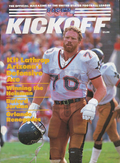 Defensive tackle Kit Lathrop of the Arizona Outlaws on the cover of a 1985 United States Football League program