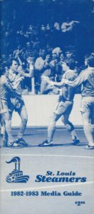 St. Louis Steamers Media Guide 1982-83