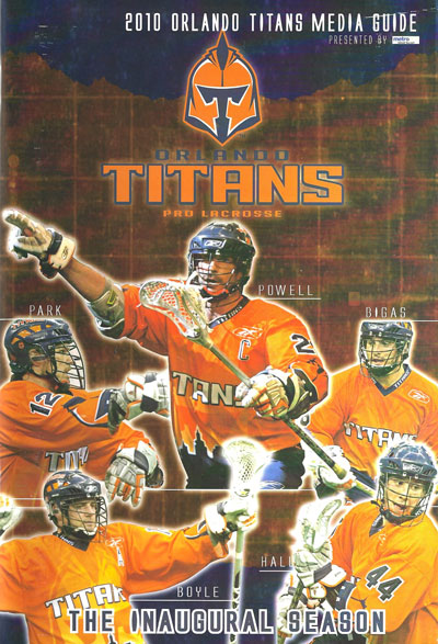 2010 Orlando Titans media guide from the National Lacrosse League