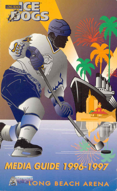 1996-97 Long Beach Ice Dogs Media Guide from the International Hockey League