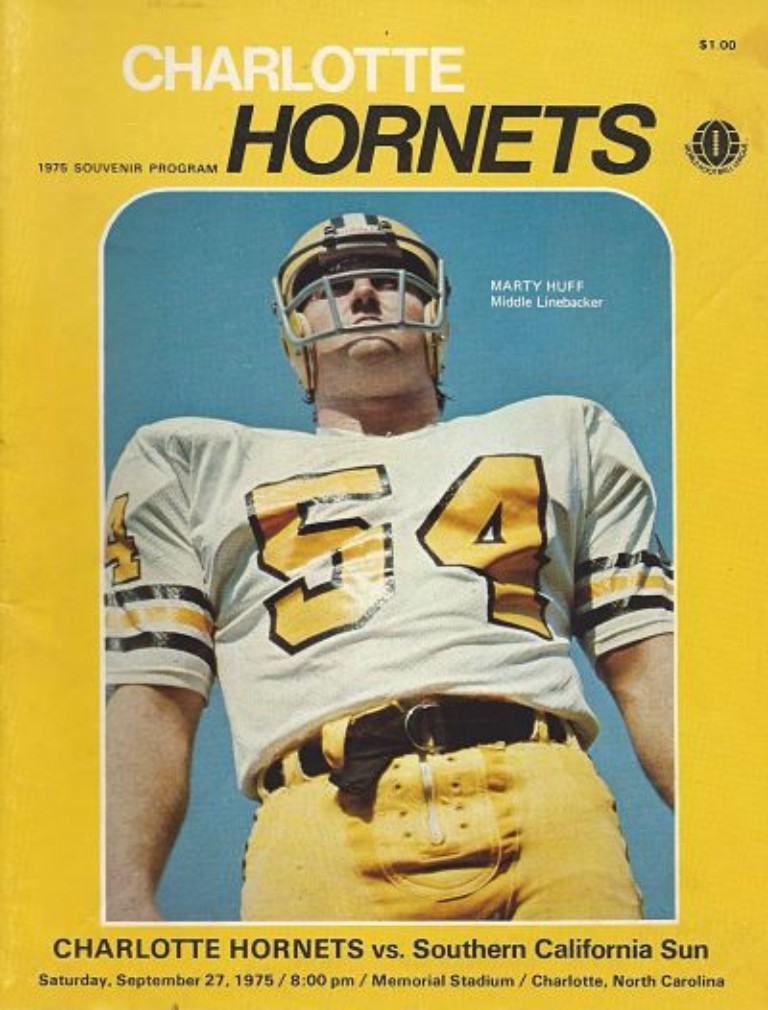 Linebacker Marty Huff on the cover of a 1975 Charlotte Hornets program from the World Football League