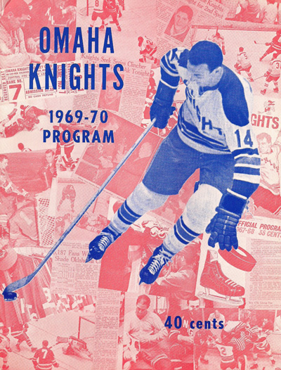 1969-70 Omaha Knights Program from the Central Hockey League