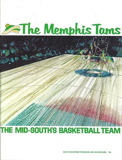 1972-73 Memphis Tams Program from the American Basketball Association
