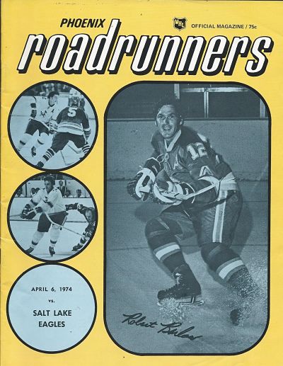 Bob Barlow on the cover of a 1974 Phoenix Roadrunners program from the Western Hockey League