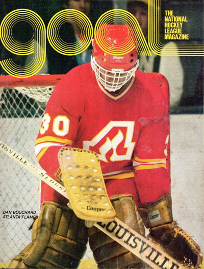 Goaltender Dan Bouchard of the Atlanta Flames on the cover of a 1979 Los Angeles Kings program from the National Hockey League