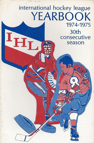 1974-75 International Hockey League Yearbook