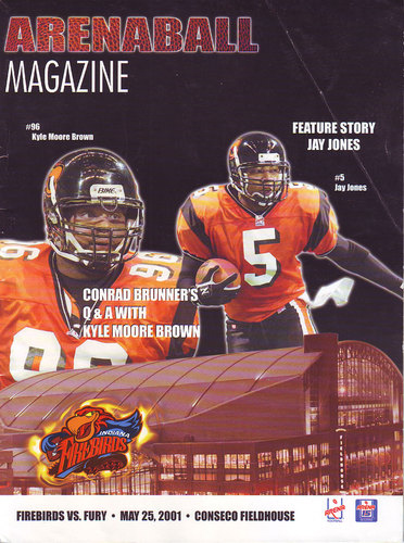 Kyle Moore Brown and Jay Jones on the cover of a 2001 Indiana Firebirds program from the Arena Football League