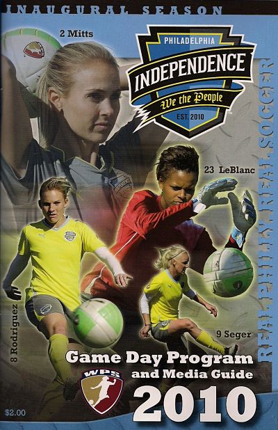 2010 Philadelphia Independence Media Guide from Women's Professional Soccer