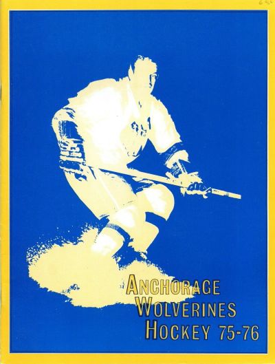 1975-76 Anchorage Wolverines Hockey Program