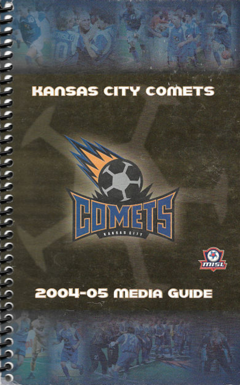 2004-05 Kansas City Comets Media Guide from the Major Indoor Soccer League