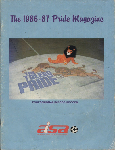 1986 Toledo Pride program from the American Indoor Soccer Association