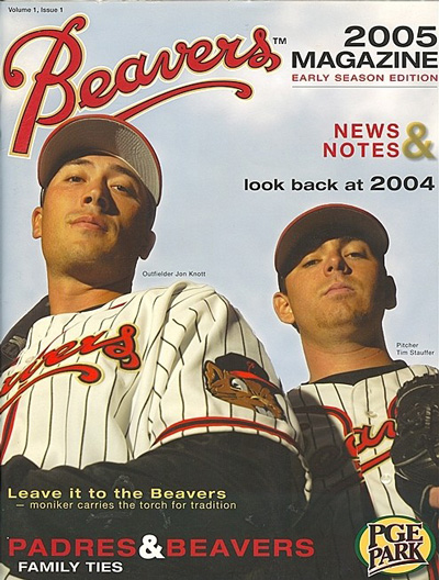 Jon Knott & Tim Stauffer on the cover of a 2005 Portland Beavers baseball program from the Pacific Coast League