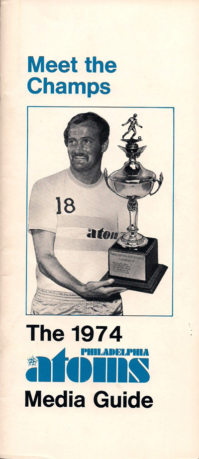 1974 Philadelphia Atoms media guide from the North American Soccer League