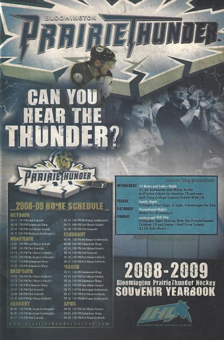 Bloomington Prairie Thunder International Hockey League
