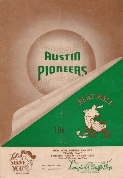 1949 Austin Pioneers baseball program from the Big State League