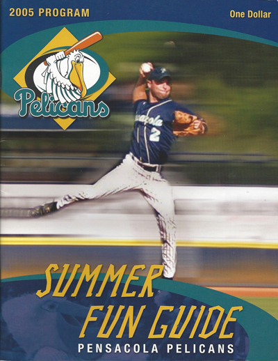 2005 Pensacola Pelicans program from the Central Baseball League