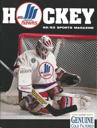 1992 Moncton Hawks Program from the American Hockey League
