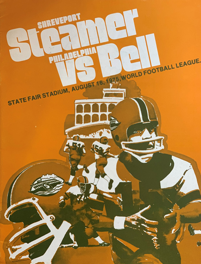 1975 Shreveport Steamer program from the World Football League