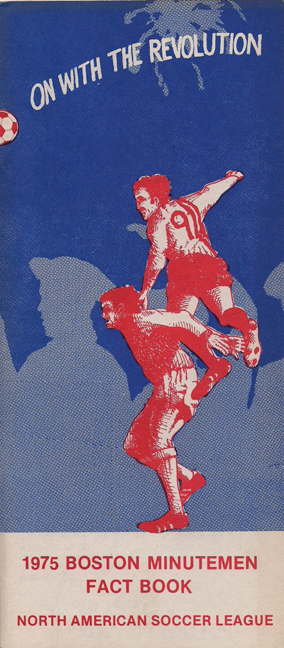 1975 Boston Minutemen Media Guide from the North American Soccer League