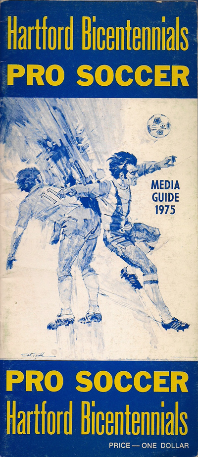 1975 Hartford Bicentennials Media Guide from the North American Soccer League
