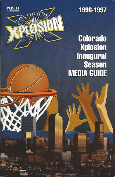 1996-97 Colorado Xplosion Media Guide from the American Basketball League