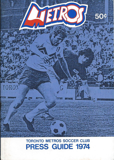 1974 Toronto Metros Media Guide from the North American Soccer League