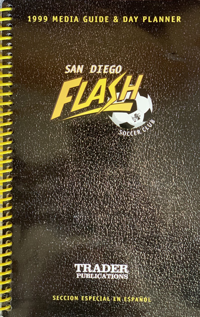 1999 San Diego Flash soccer media guide from the A-League