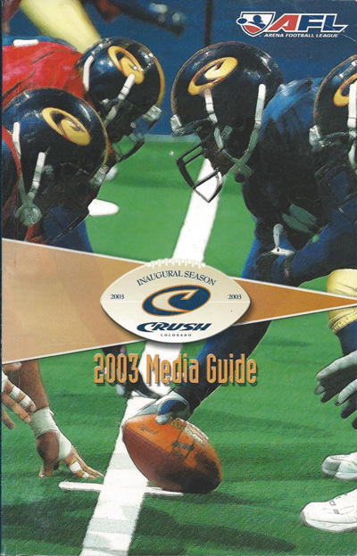 2003 Colorado Crush Media Guide from the Arena Football League